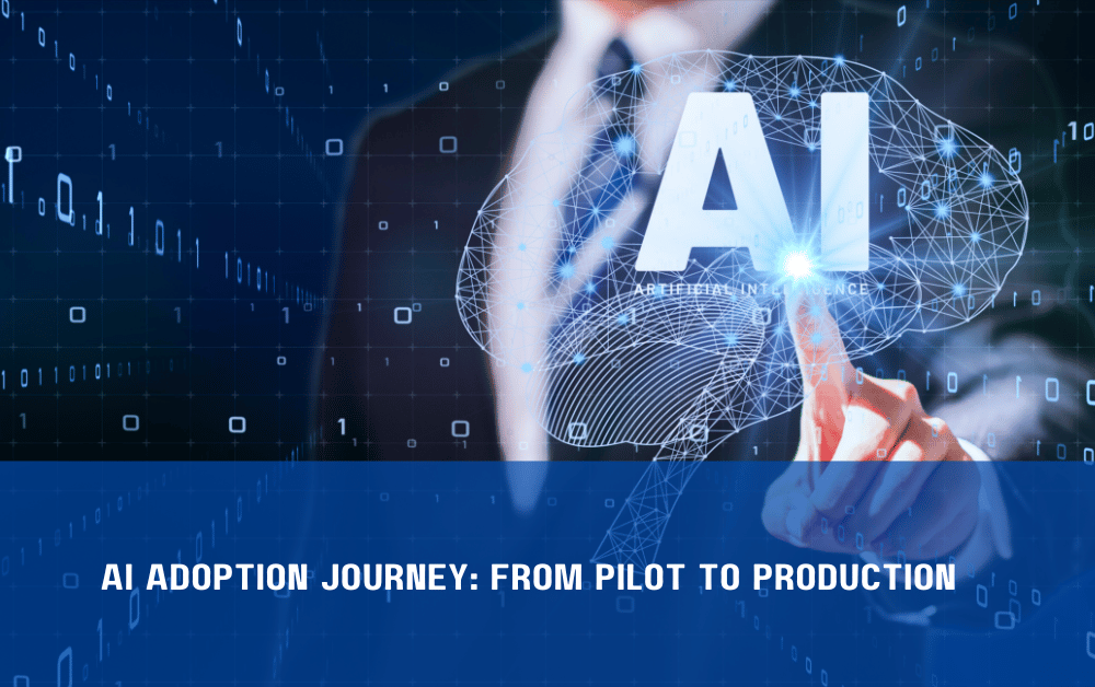 _AI Adoption Journey From Pilot to Production
