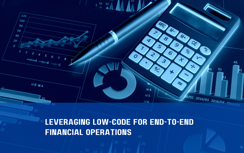 Leveraging Low-Code for End-to-End Financial Operations (2)