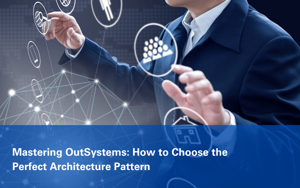lalala laa laalalaaa alaaa Choosing the Perfect Architecture Pattern in OutSystems